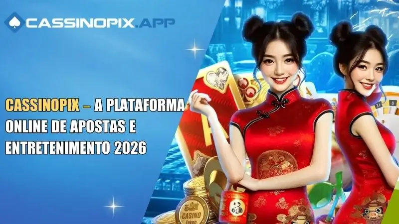 A Plataforma Cassinopix.app